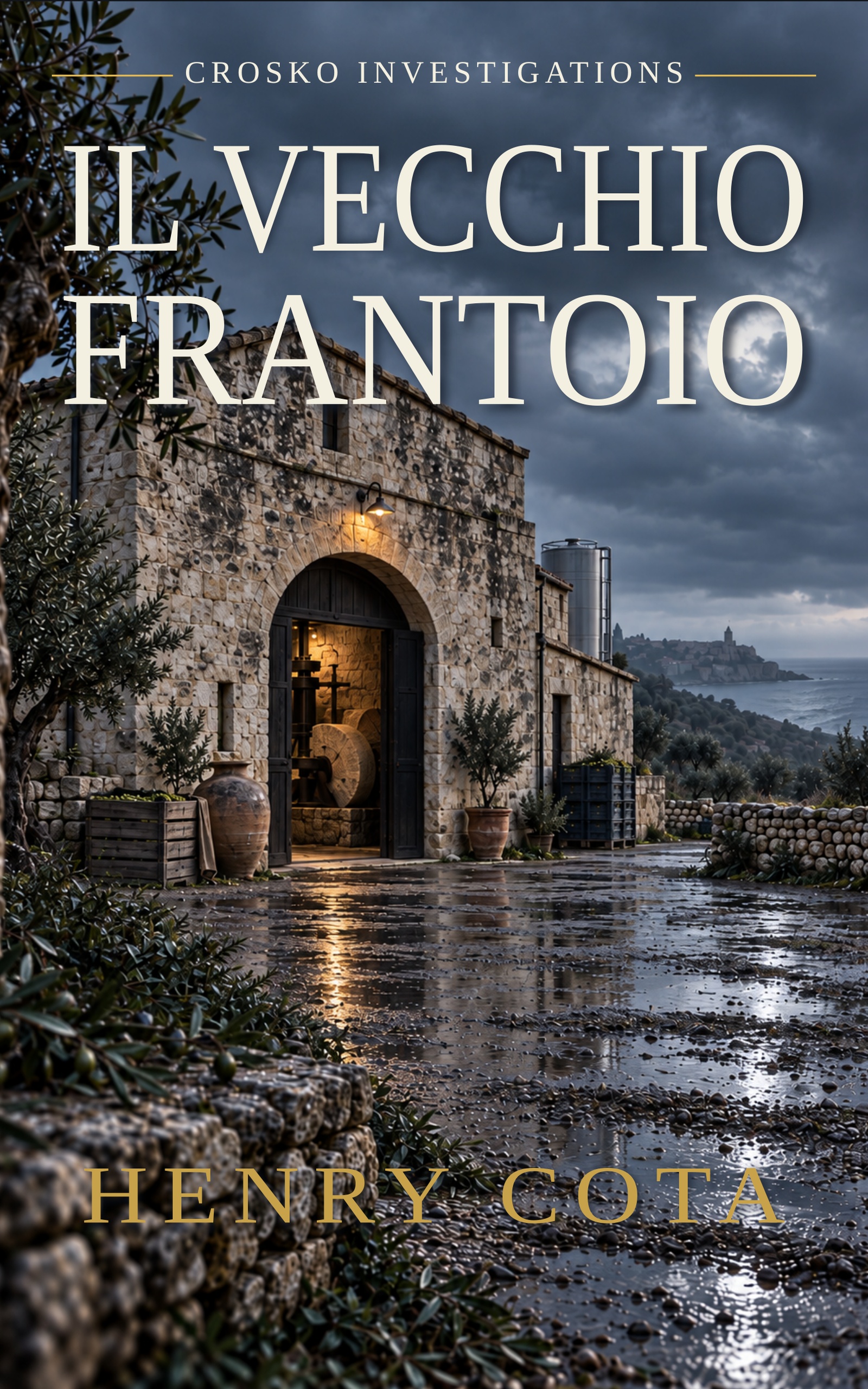 Copertina di Il vecchio frantoio di Henry Cota